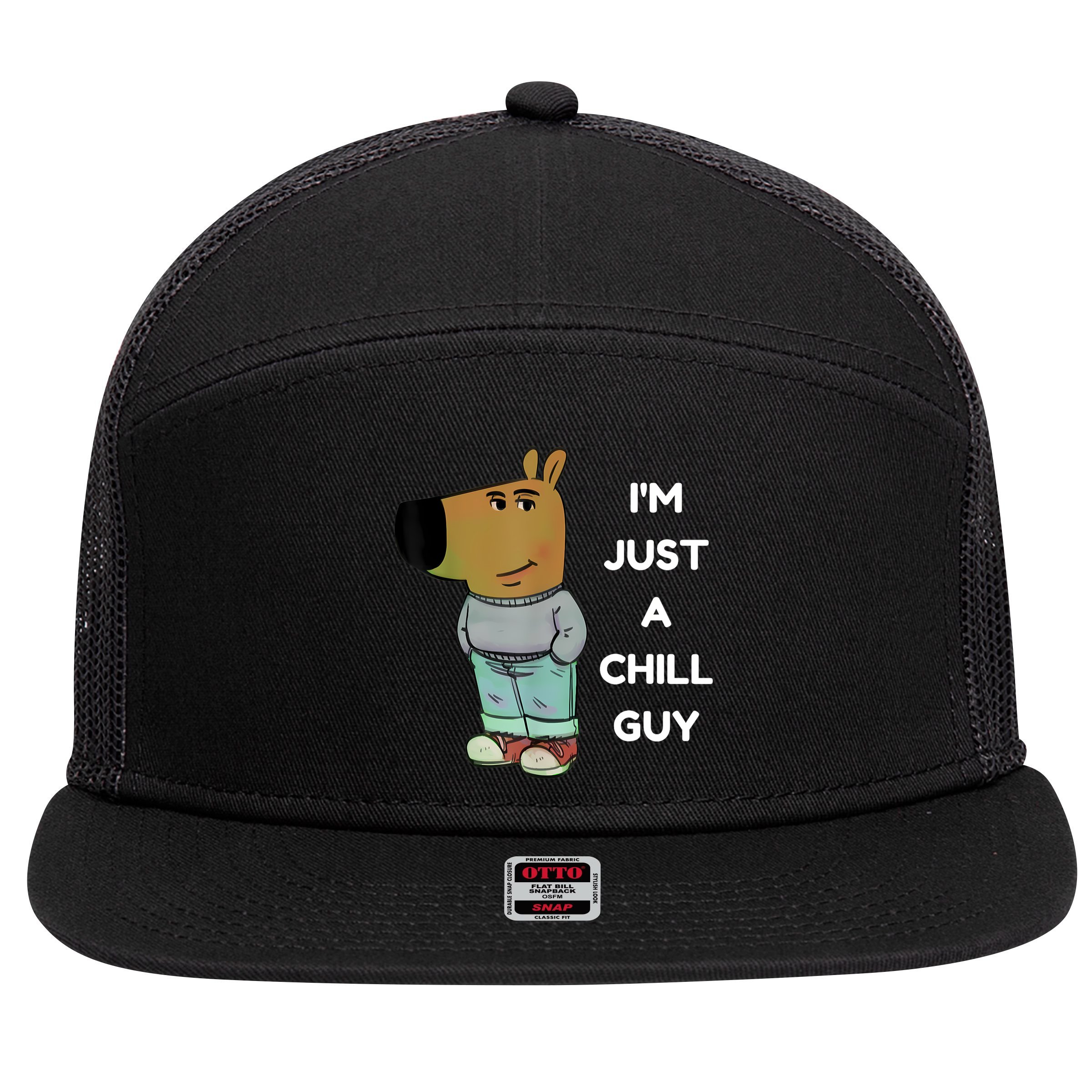 Funny IM Just A Chill Guy Meme 7 Panel Mesh Trucker Snapback Hat