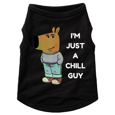 Funny IM Just A Chill Guy Meme Doggie Tank