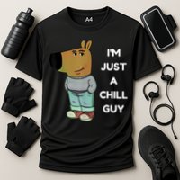 Funny IM Just A Chill Guy Meme Cooling Performance Crew T-Shirt