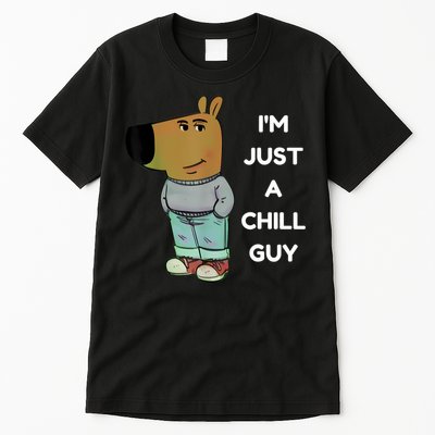 Funny IM Just A Chill Guy Meme Tall T-Shirt