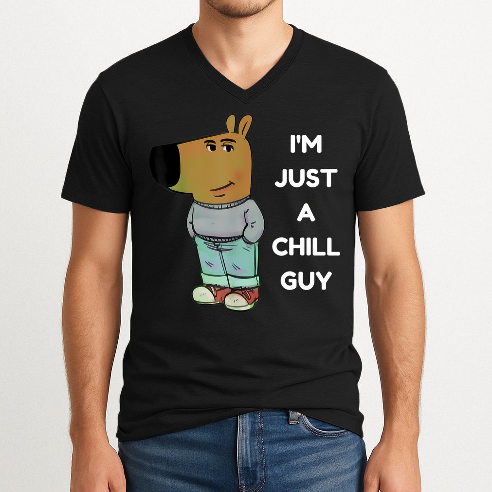 Funny IM Just A Chill Guy Meme V-Neck T-Shirt