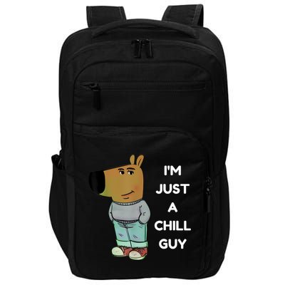 Funny IM Just A Chill Guy Meme Impact Tech Backpack
