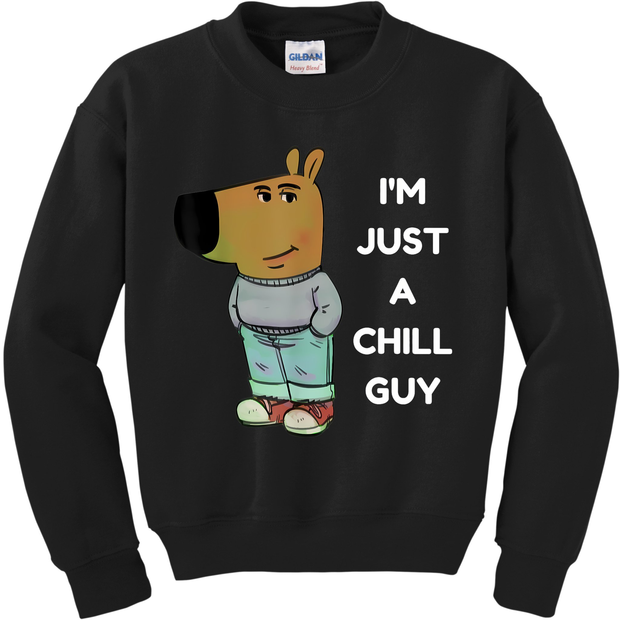 Funny IM Just A Chill Guy Meme Kids Sweatshirt