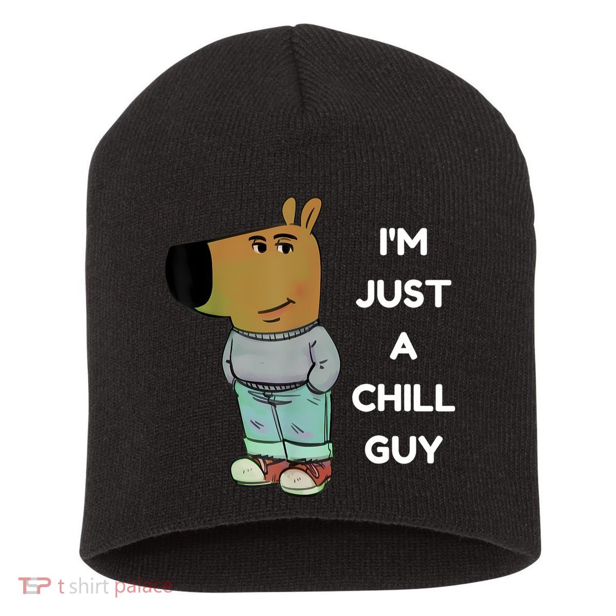 Funny IM Just A Chill Guy Meme Short Acrylic Beanie