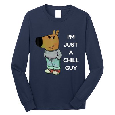 Funny IM Just A Chill Guy Meme Long Sleeve Shirt