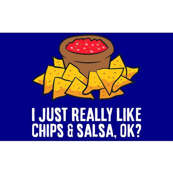 Funny I Just Really Like Chips And Salsa Ok Tortilla Chips Bumper Sticker