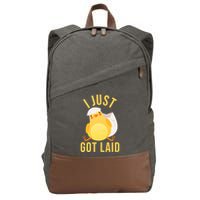 Funny I Just Got Laid Chick Cotton Canvas Backpack