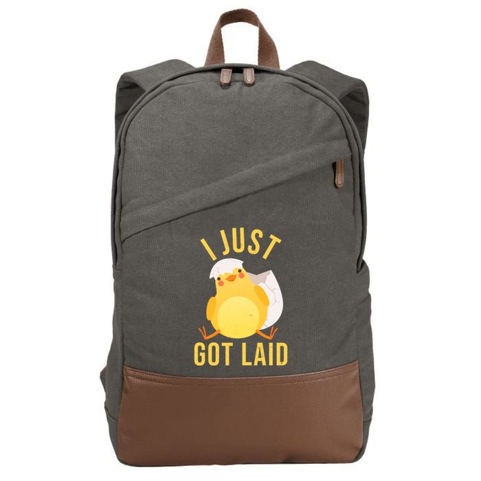 Funny I Just Got Laid Chick Cotton Canvas Backpack