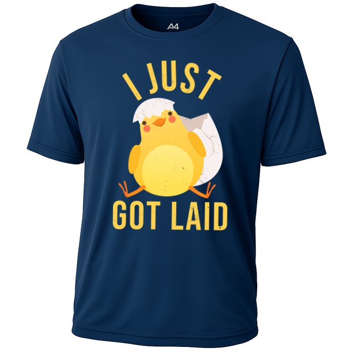 Funny I Just Got Laid Chick Performance Shirt