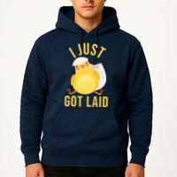 Funny I Just Got Laid Chick Hoodie
