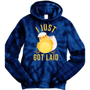 Funny I Just Got Laid Chick Tie Dye Hoodie