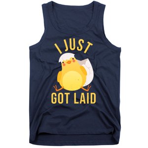 Funny I Just Got Laid Chick Tank Top