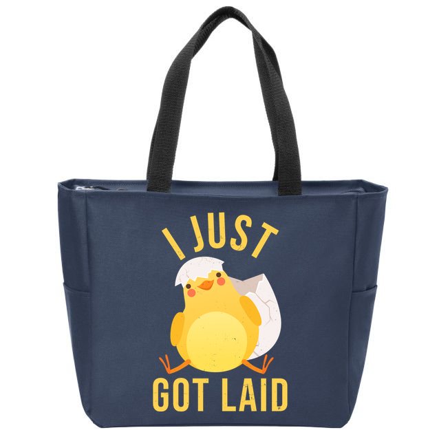 Funny I Just Got Laid Chick Zip Tote Bag