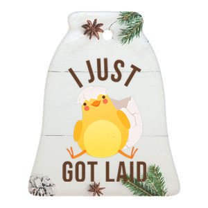 Funny I Just Got Laid Chick Ceramic Bell Ornament