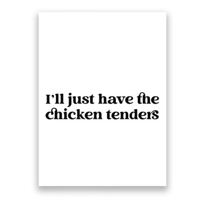 Funny ILl Just Have The Chicken Tenders Christmas Chicken Nugget Poster