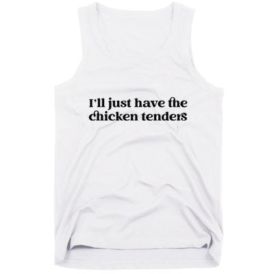 Funny ILl Just Have The Chicken Tenders Christmas Chicken Nugget Tank Top