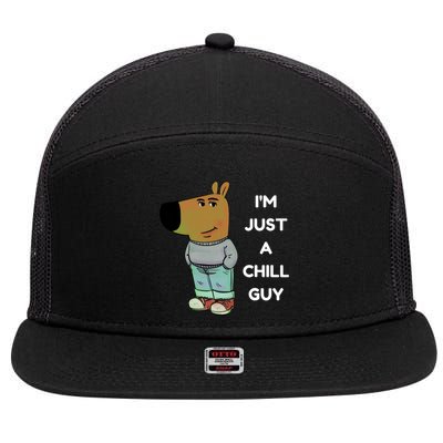 Funny IM Just A Chill Guy Meme 7 Panel Mesh Trucker Snapback Hat