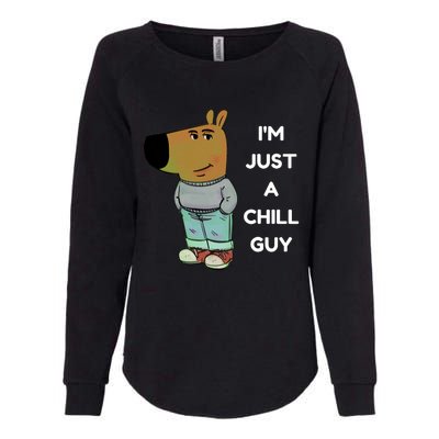 Funny IM Just A Chill Guy Meme Womens California Wash Sweatshirt