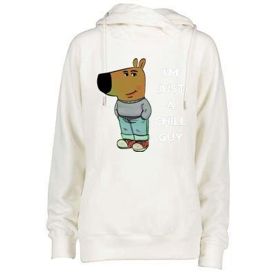 Funny IM Just A Chill Guy Meme Womens Funnel Neck Pullover Hood