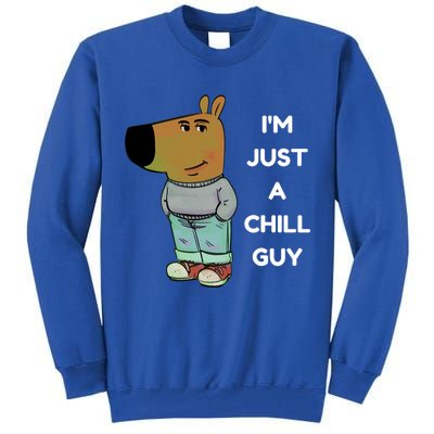 Funny IM Just A Chill Guy Meme Tall Sweatshirt
