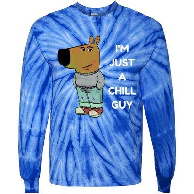 Funny IM Just A Chill Guy Meme Tie-Dye Long Sleeve Shirt