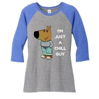 Funny IM Just A Chill Guy Meme Women's Tri-Blend 3/4-Sleeve Raglan Shirt