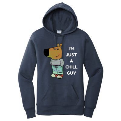 Funny IM Just A Chill Guy Meme Women's Pullover Hoodie