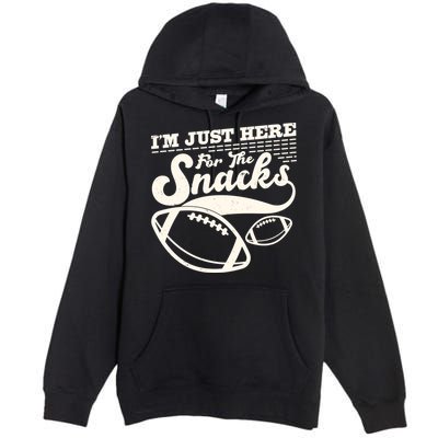 Funny I'm Just Here For The Snacks Premium Pullover Hoodie