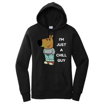 Funny Im Just A Chill Guy Meme Women's Pullover Hoodie