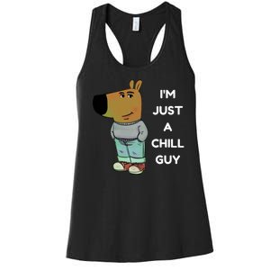 Funny Im Just A Chill Guy Meme Women's Racerback Tank