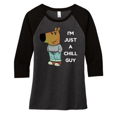 Funny Im Just A Chill Guy Meme Women's Tri-Blend 3/4-Sleeve Raglan Shirt