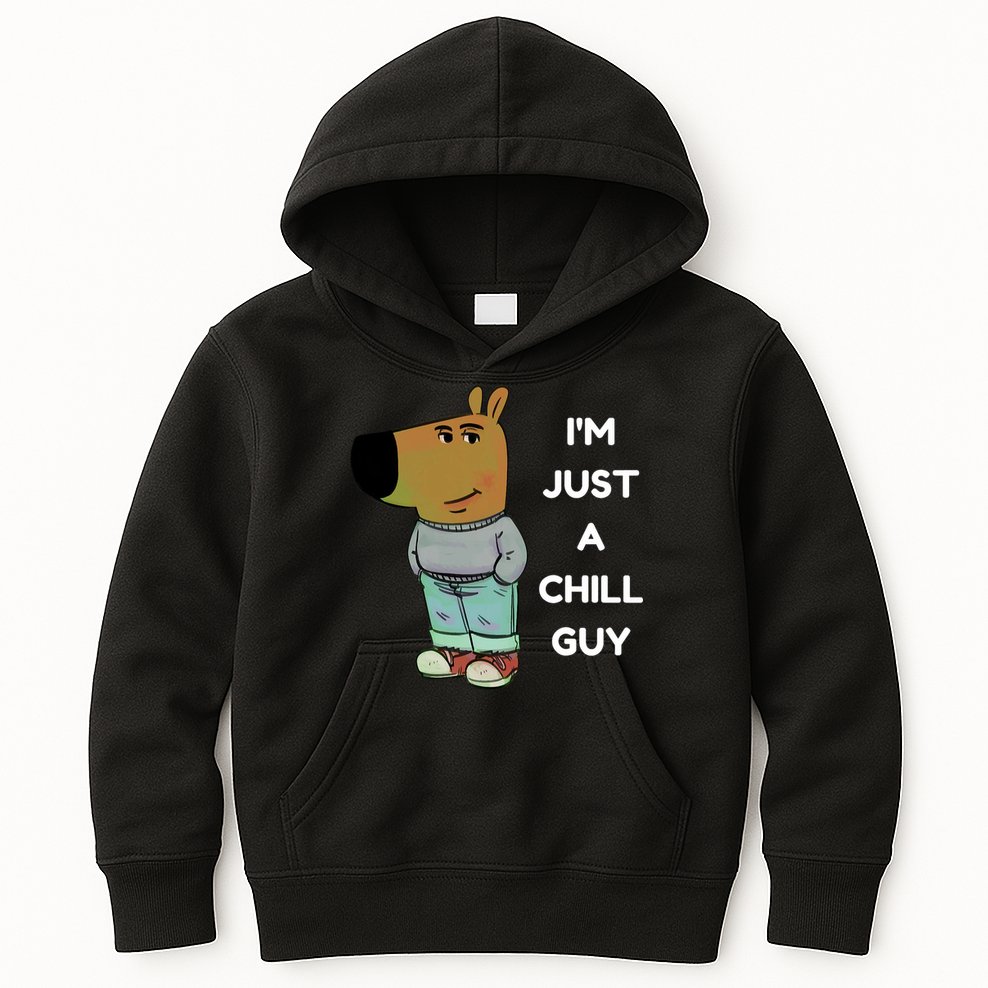 Funny Im Just A Chill Guy Meme Kids Hoodie