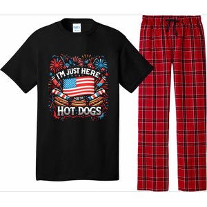 Funny IM Just Here For The Hot Dogs 4th Of July Gift Pajama Set