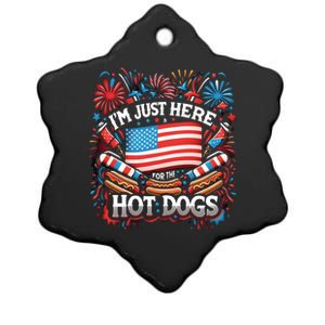 Funny IM Just Here For The Hot Dogs 4th Of July Gift Ceramic Star Ornament