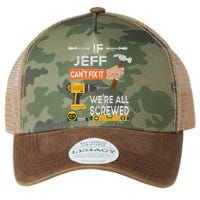 Funny If Jeff can't fix it, we're all screwed handyman Legacy Tie Dye Trucker Hat