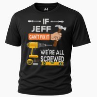 Funny If Jeff can't fix it, we're all screwed handyman Performance Shirt
