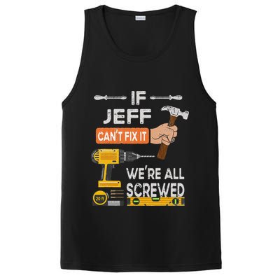Funny If Jeff can't fix it, we're all screwed handyman PosiCharge Competitor Tank