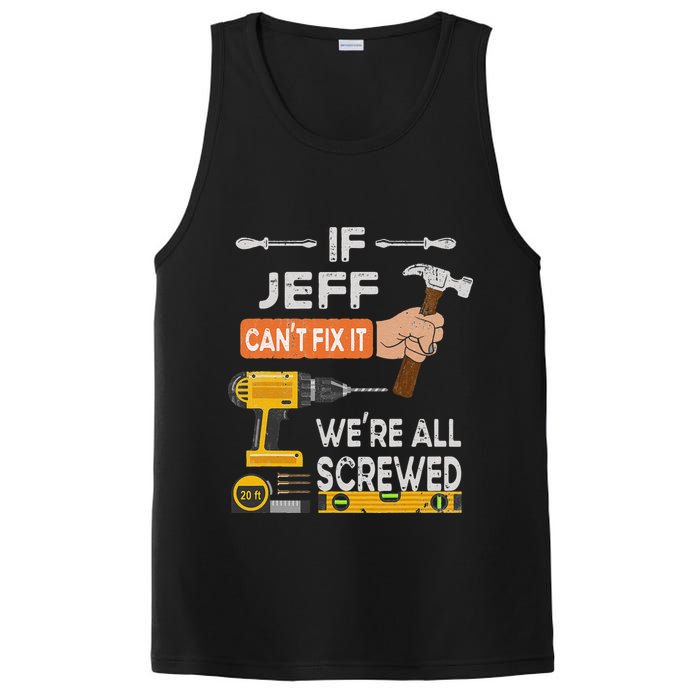 Funny If Jeff can't fix it, we're all screwed handyman PosiCharge Competitor Tank