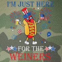 Funny Im Just Here For The Wieners 4Th Of July Legacy Tie Dye Trucker Hat