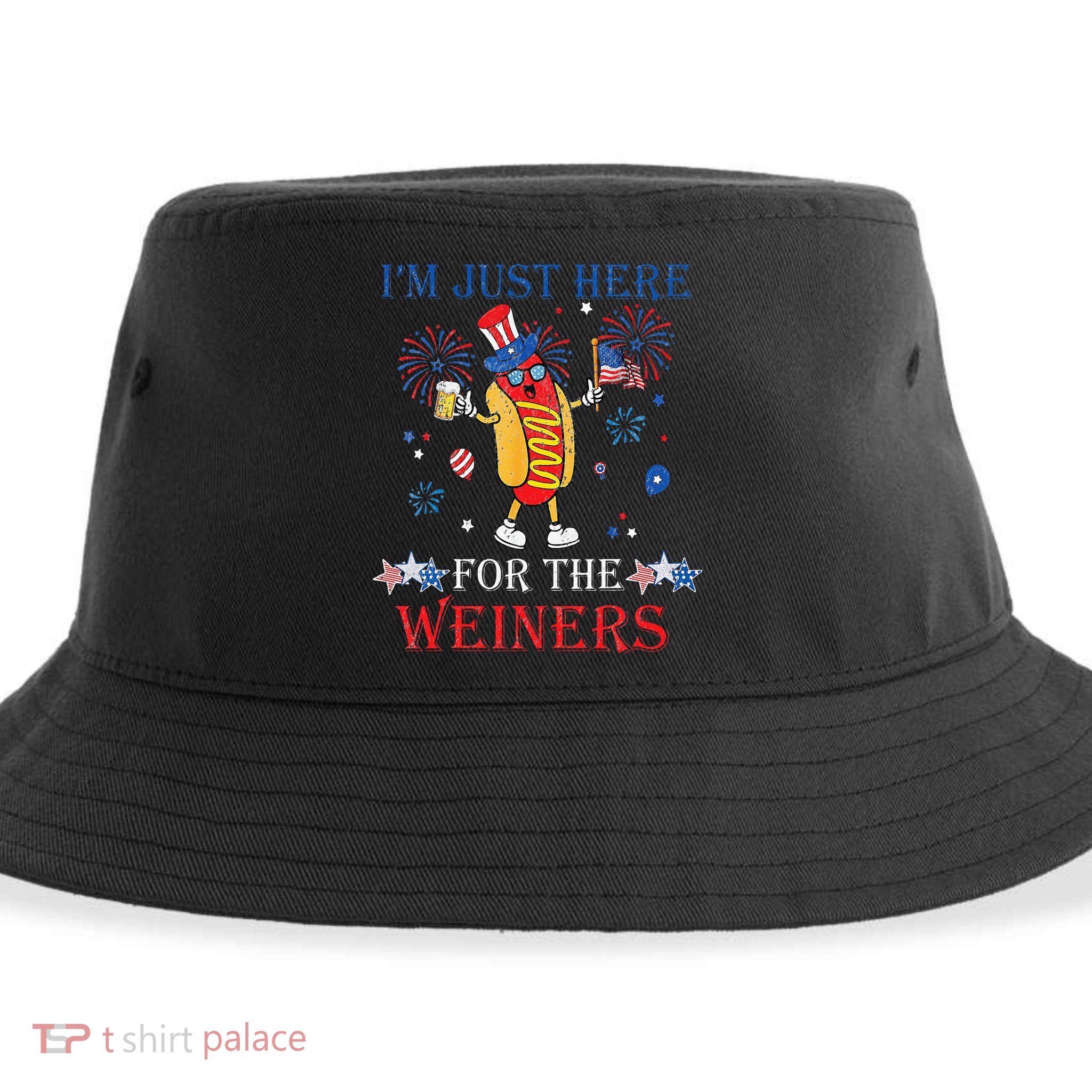 Funny Im Just Here For The Wieners 4Th Of July Sustainable Bucket Hat