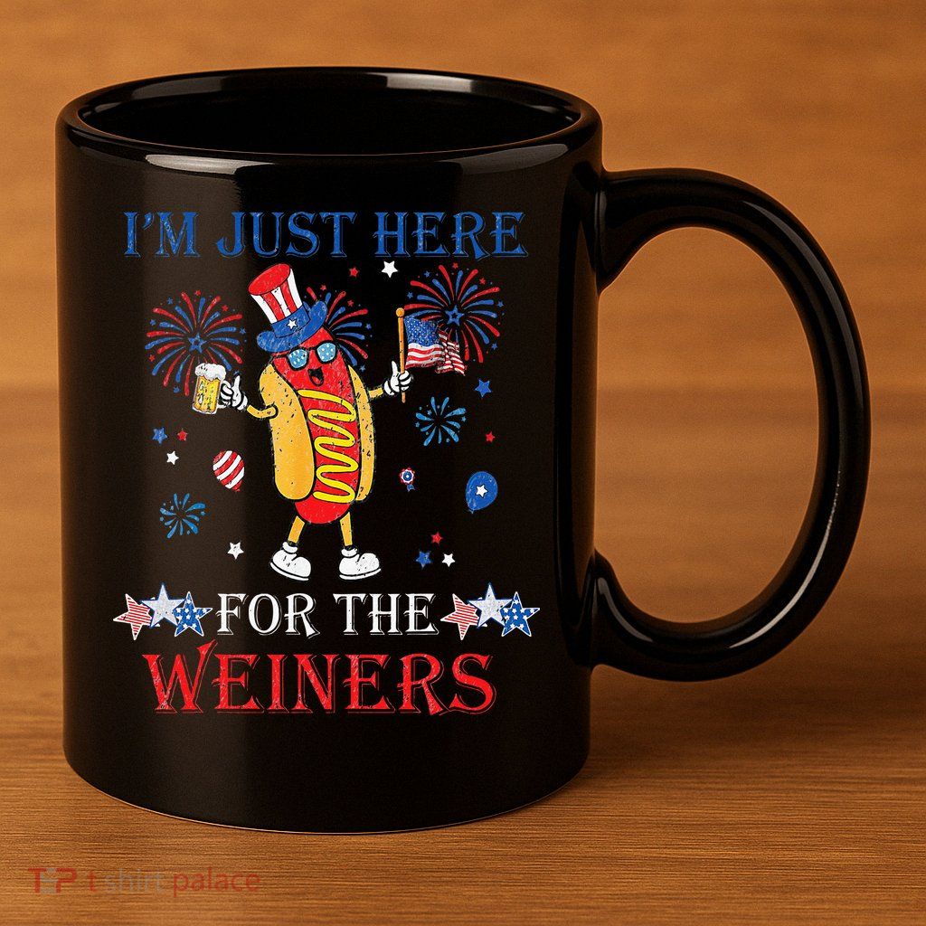 Funny Im Just Here For The Wieners 4Th Of July 11oz C Handle Ceramic Mug