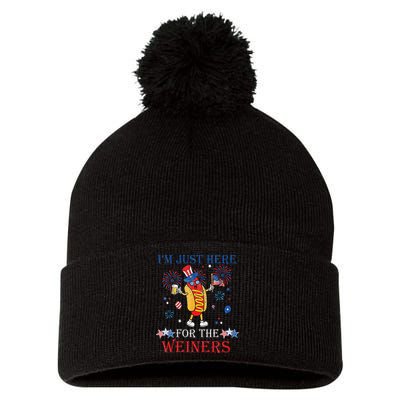 Funny Im Just Here For The Wieners 4Th Of July Pom Pom 12in Knit Beanie