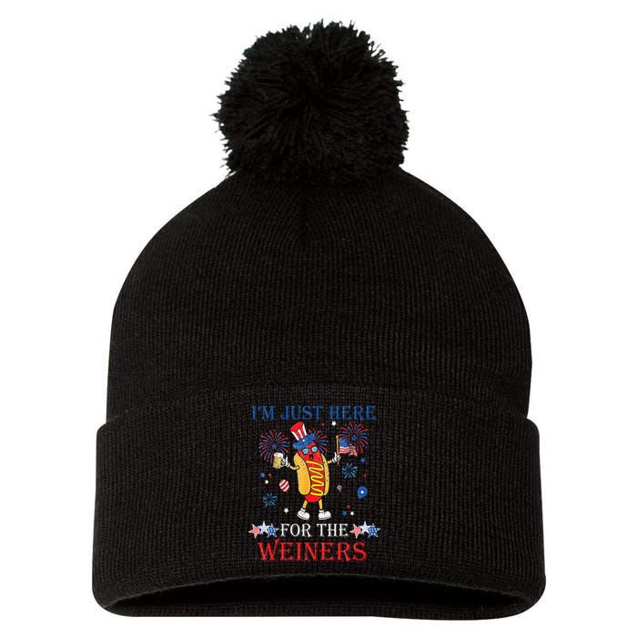 Funny Im Just Here For The Wieners 4Th Of July Pom Pom 12in Knit Beanie