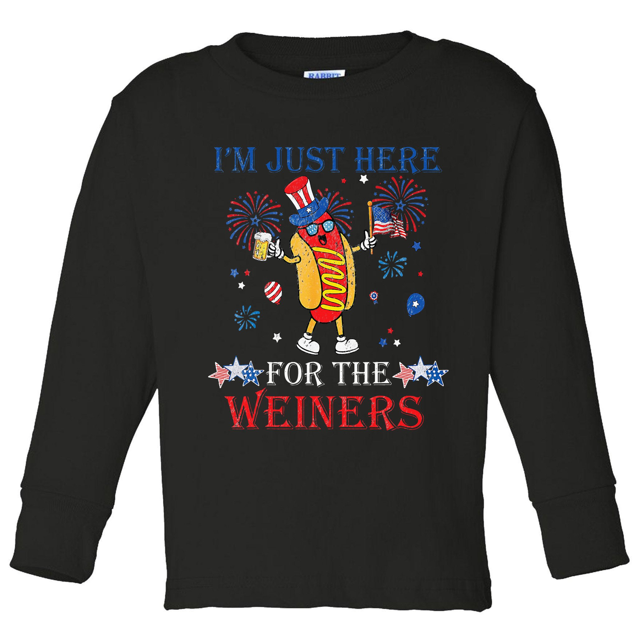 Funny Im Just Here For The Wieners 4Th Of July Toddler Long Sleeve Shirt