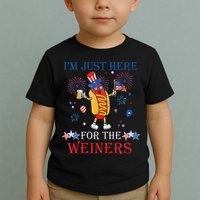 Funny Im Just Here For The Wieners 4Th Of July Toddler T-Shirt