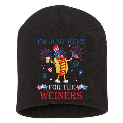 Funny Im Just Here For The Wieners 4Th Of July Short Acrylic Beanie
