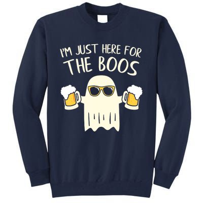 Funny Im Just Here For The Boos Shirt Gift Halloween Ghost Tall Sweatshirt