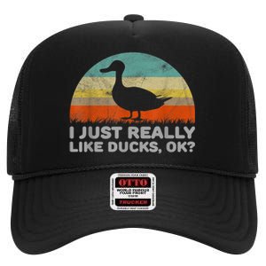 Funny I Just Really Like Ducks OK High Crown Mesh Back Trucker Hat