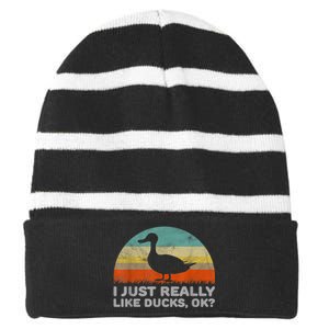 Funny I Just Really Like Ducks OK Striped Beanie with Solid Band