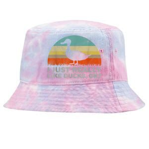 Funny I Just Really Like Ducks OK Tie-Dyed Bucket Hat